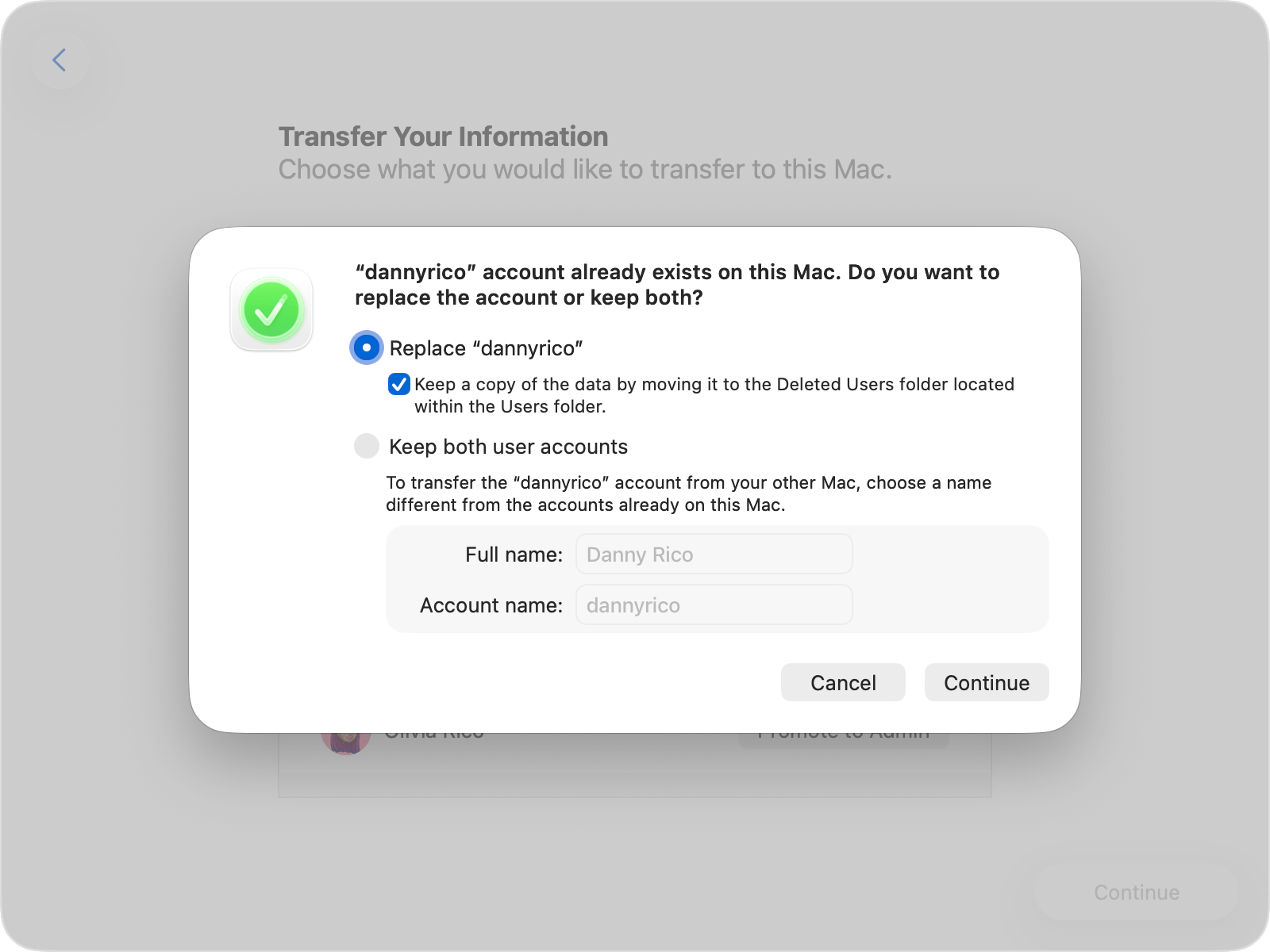 Migration Assistant sýnir valkosti um að skipta út eða halda núverandi reikningi.